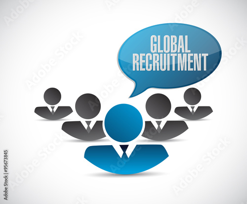 Global Recruitment teamwork sign concept