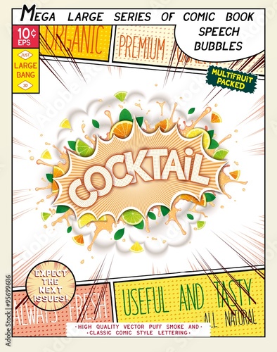 Cocktail. Colorful explosion with fruit, splashes and clouds of smoke with caption in comic style.. 3D realistic pop art speech bubble