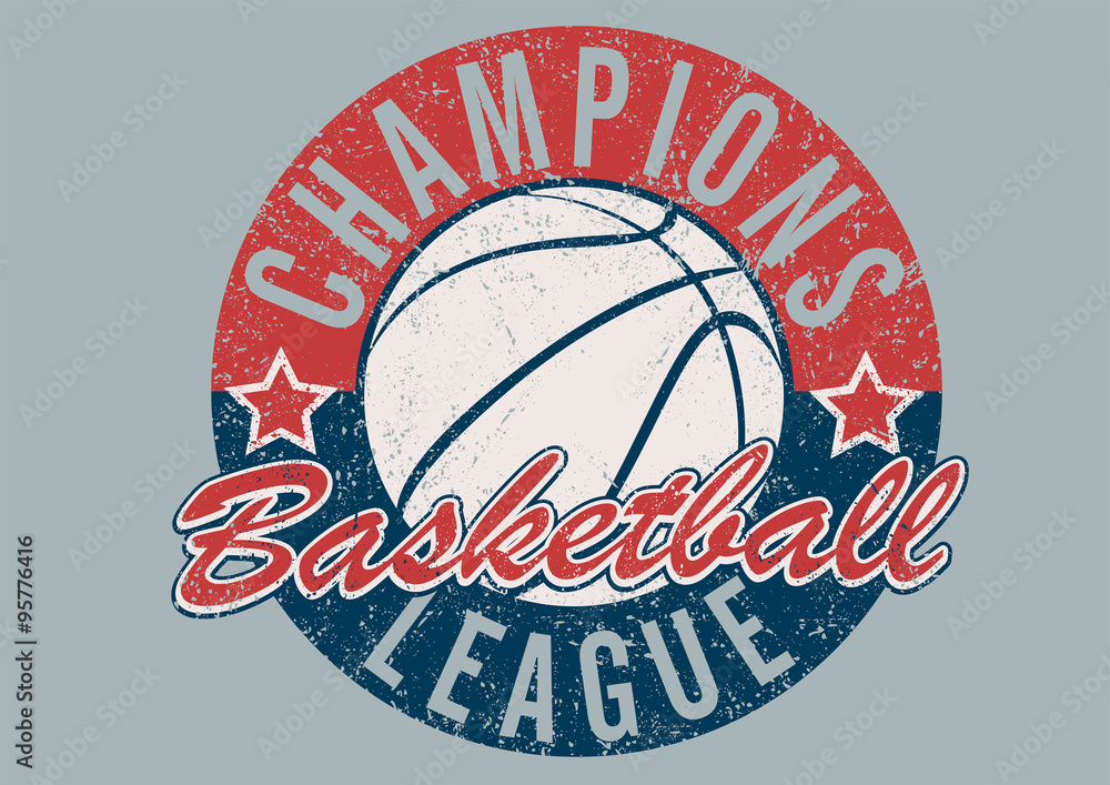Basketball Champions league distressed print Basketball Champions league distressed print
