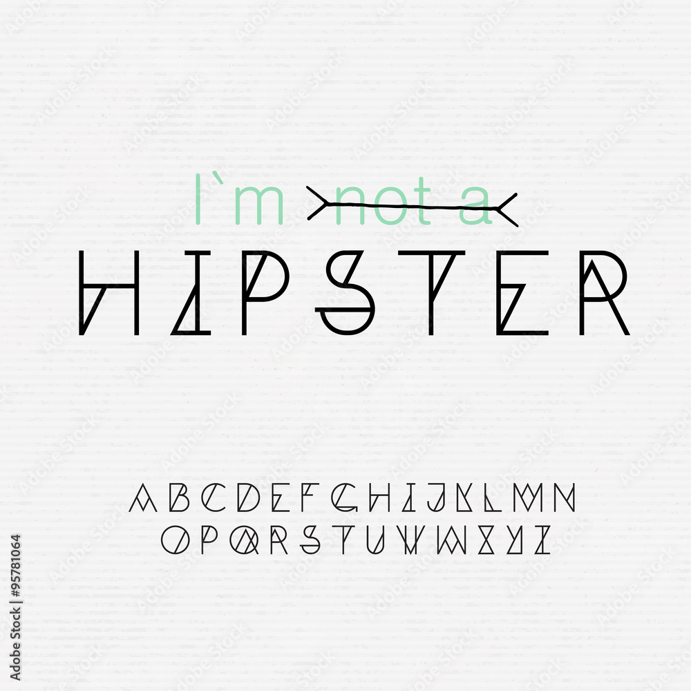 Fototapeta Font for hipsters and seamless paper texture in one