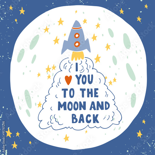 I love you to the moon and back