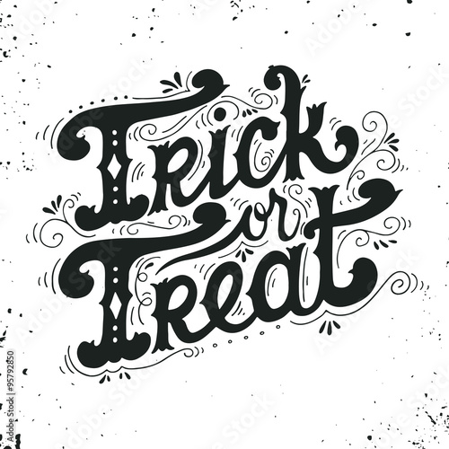 Trick or treat. Halloween poster with hand lettering.