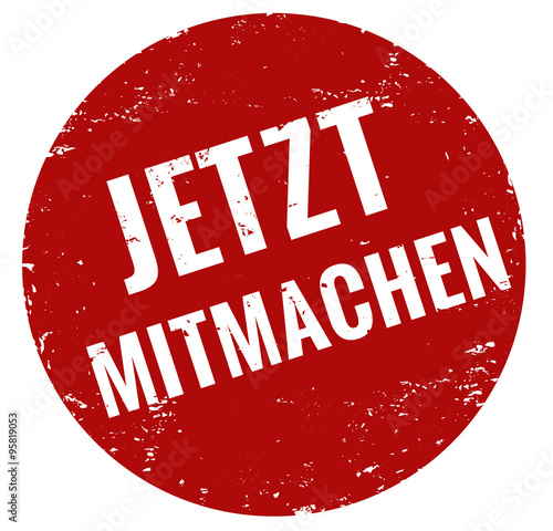 Jetzt mitmachen Stempel rund rot