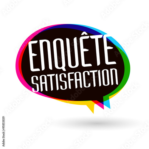 Enquête de satisfaction