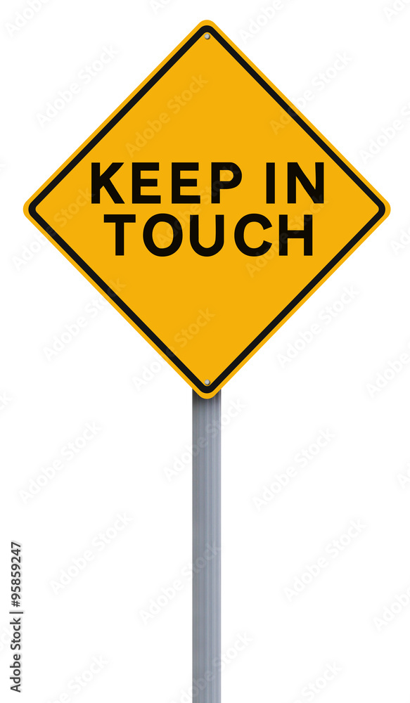 Keep In Touch
Keep In Touch