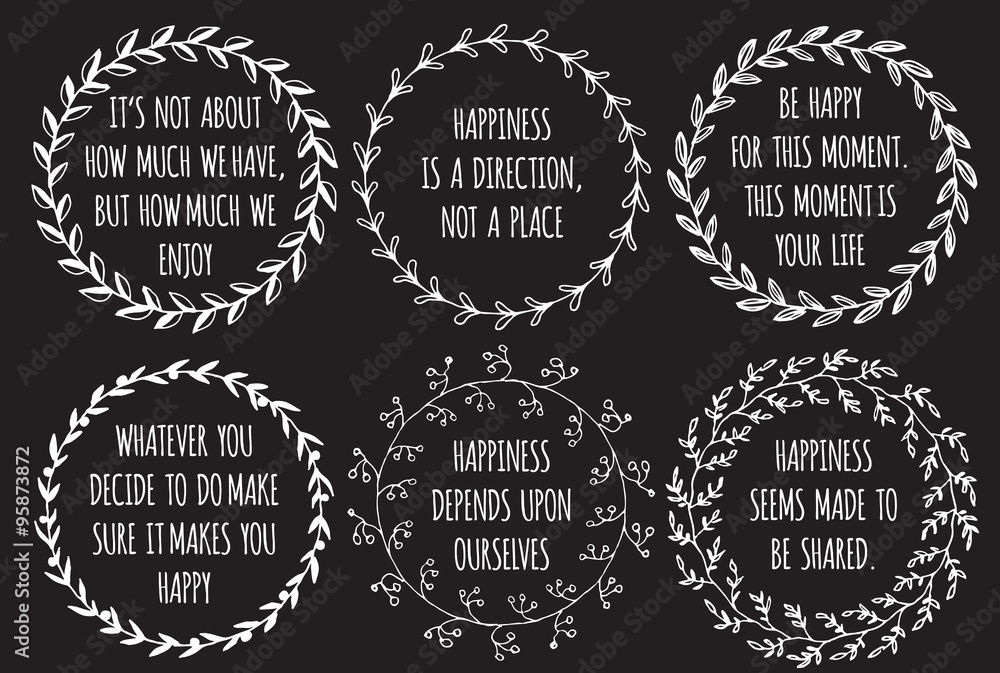 Set of Inspiration hand drawn quotes about Happiness