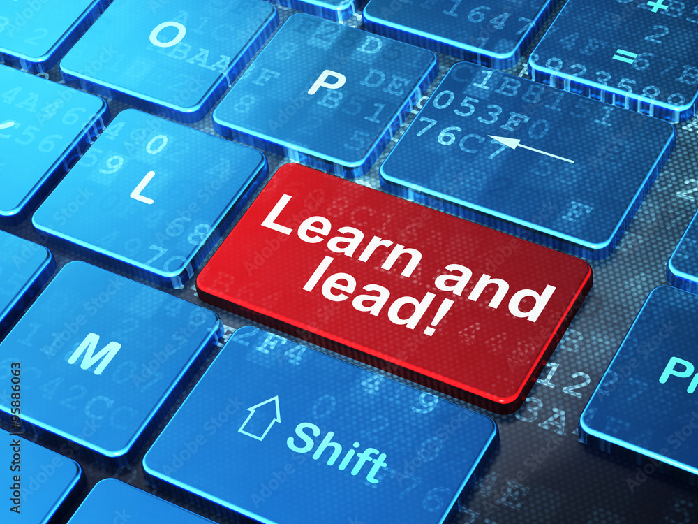 Fototapeta premium Learning concept: Learn and Lead! on computer keyboard background