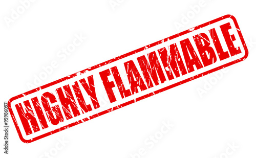 HIGHLY FLAMMABLE red stamp text