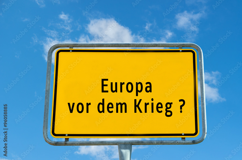 Europe before the war sign board against cloudy sky Europe before the war sign board against cloudy sky