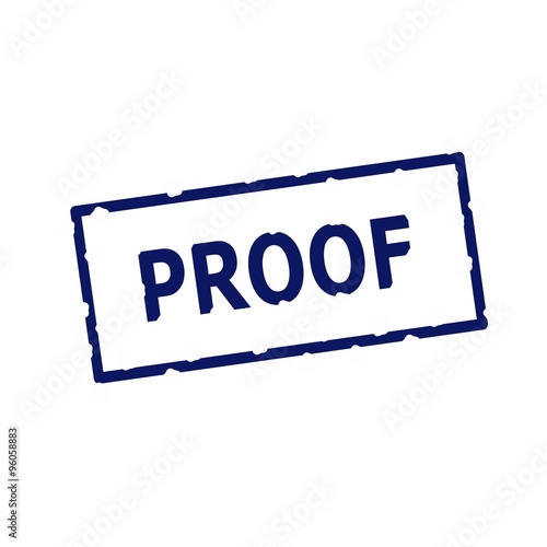 Wallpaper Mural PROOF blue stamp text on Rectangular white background Torontodigital.ca