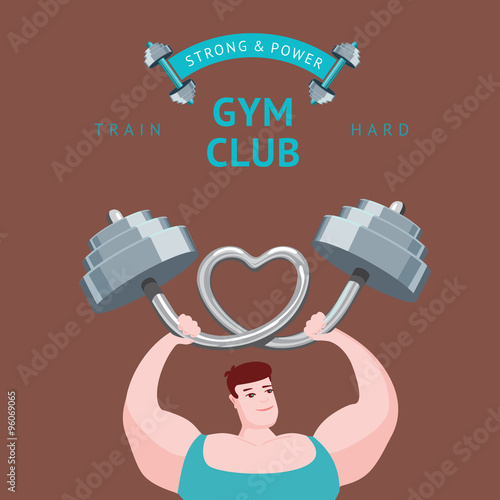 Gym club poster. Man lifting a heavy barbell. Design template with an illustration and text.