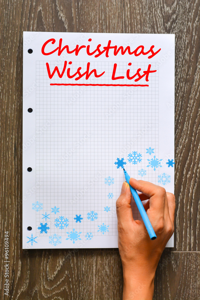 Christmas wish list to Santa Claus Christmas wish list to Santa Claus