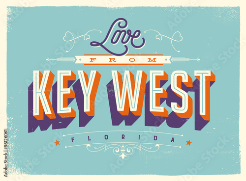 Vintage style Touristic Greeting Card with texture effects - Love from Key West, Florida - Vector EPS10.