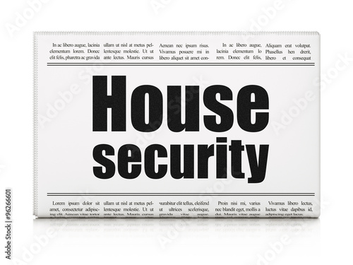 Security concept: newspaper headline House Security