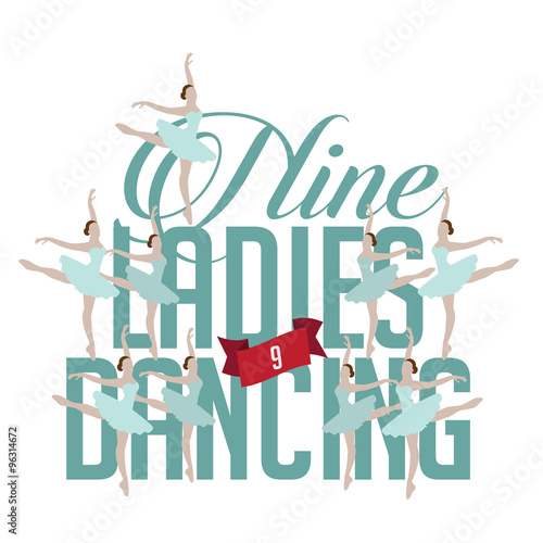 
Nine ladies dancing Twelve days of Christmas EPS 10 vector royalty free illustration.