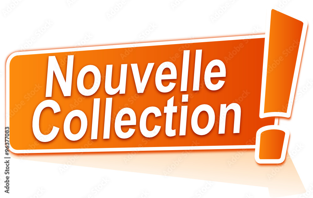 nouvelle collection sur étiquette orange nouvelle collection sur étiquette orange