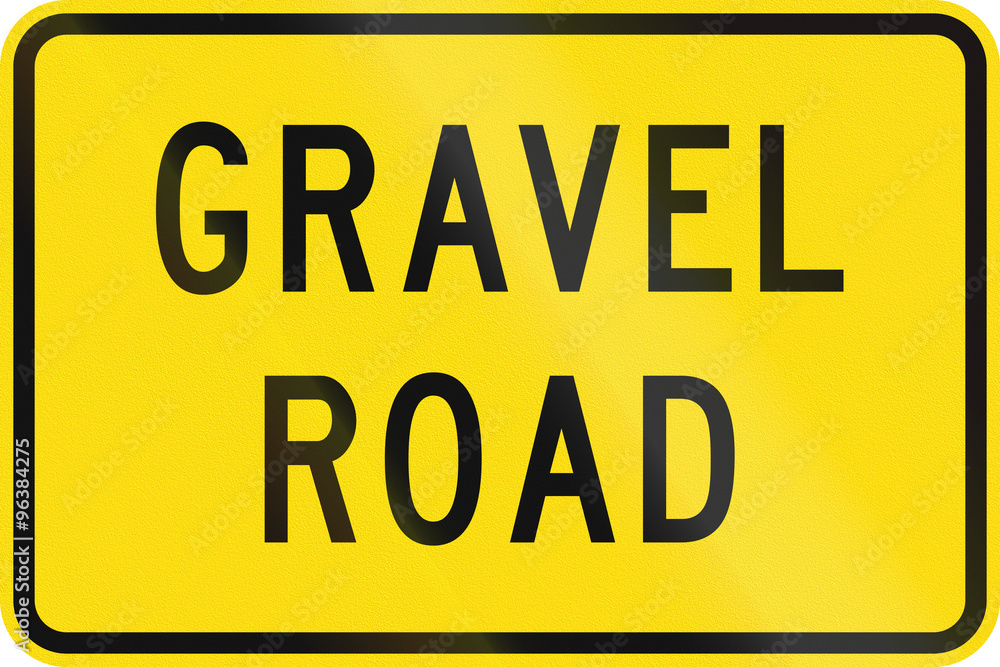 New Zealand road sign - Gravel road surface may be slippery New Zealand road sign - Gravel road surface may be slippery