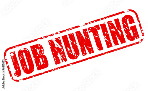 JOB HUNTING red stamp text