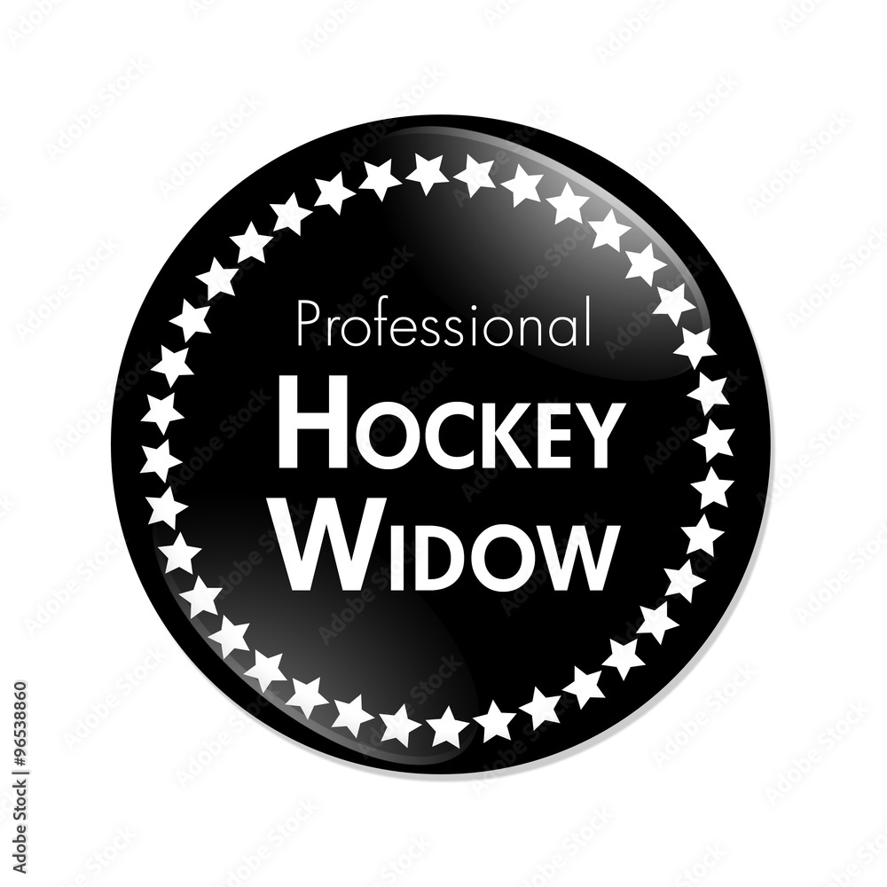 Professional Hockey Widow Button