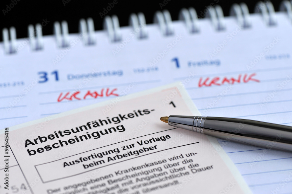 Arbeitsunfähigkeitsbescheinigung, Krankmeldung, Kalender, Arbeitsunfähigkeit, Krankheit, Arzt, Arbeitgeber Arbeitsunfähigkeitsbescheinigung, Krankmeldung, Kalender, Arbeitsunfähigkeit, Krankheit, Arzt, Arbeitgeber