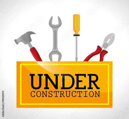 Under construction and tools