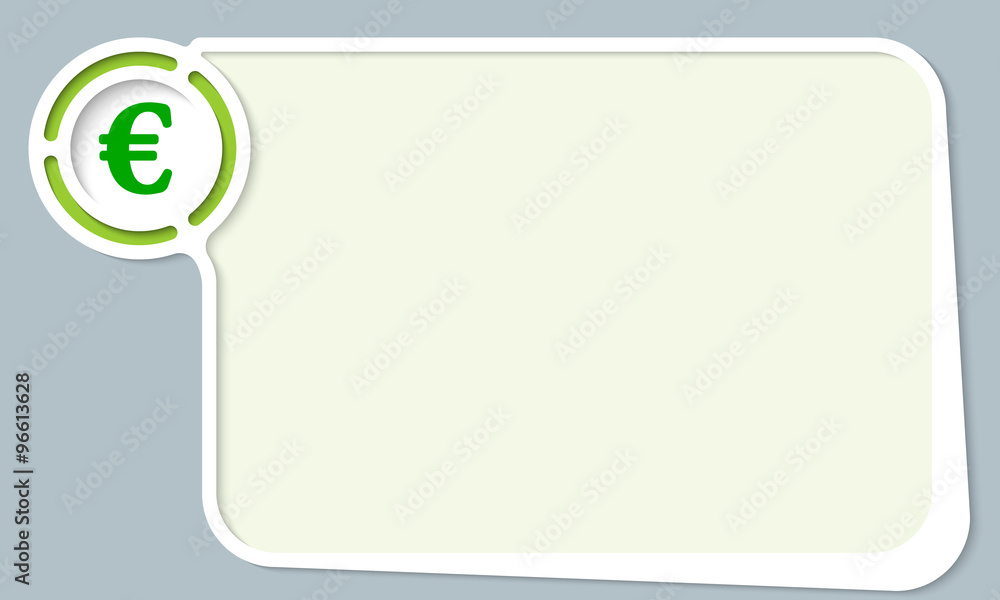 White abstract frame for your text and euro symbol White abstract frame for your text and euro symbol