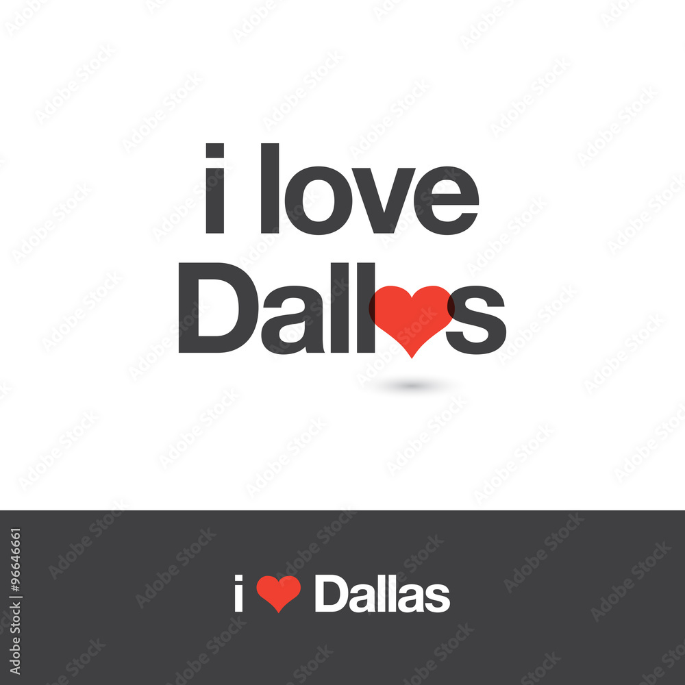 I love Dallas. City of United States of America. Editable logo vector design. I love Dallas. City of United States of America. Editable logo vector design.