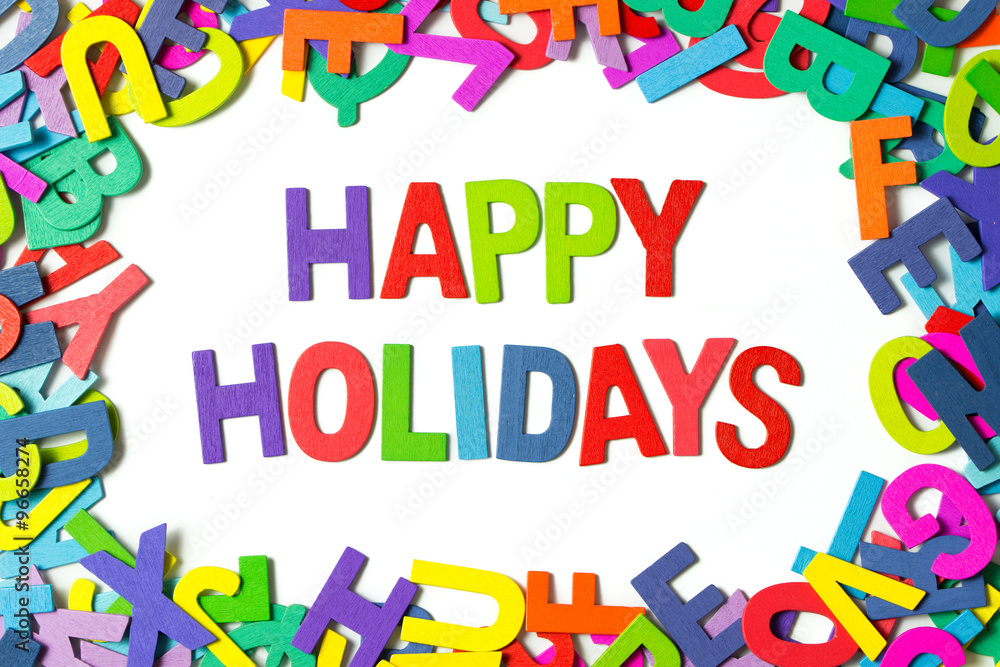 Happy holidays Happy holidays