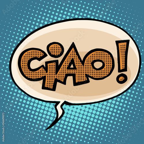 ciao goodbye bubble comic text