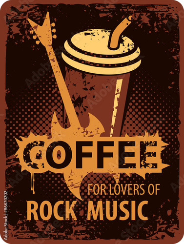 Banner with a paper cup of coffee for fans of rock music with electric guitar