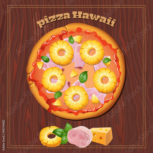 Yummy Hawaiian pizza on the wood background with ingredients.