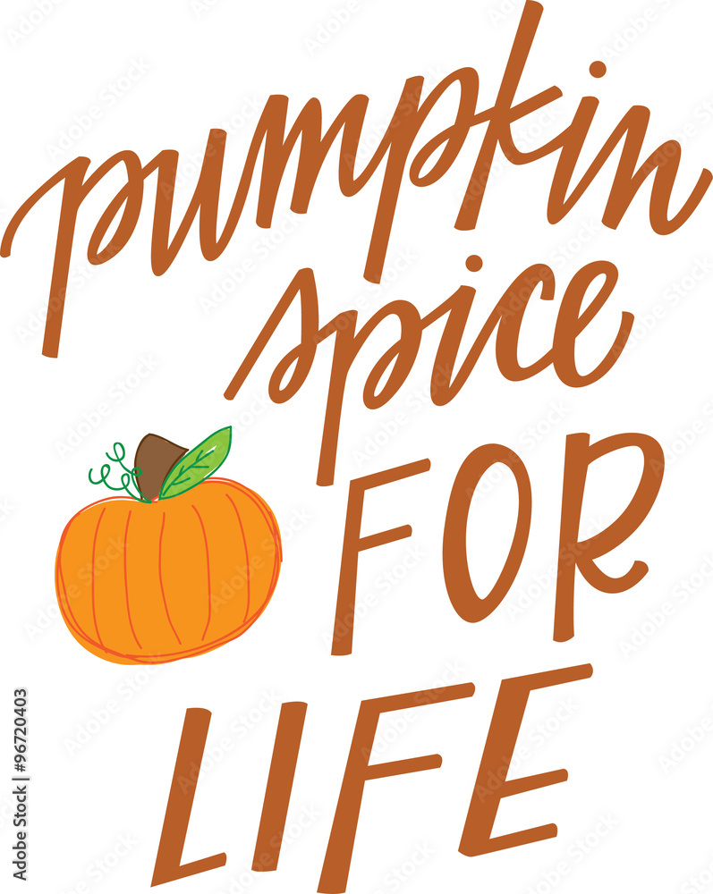 Naklejka Pumpkin Spice for Life