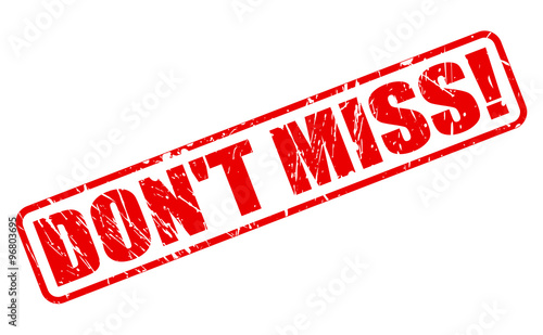 DON'T MISS red stamp text