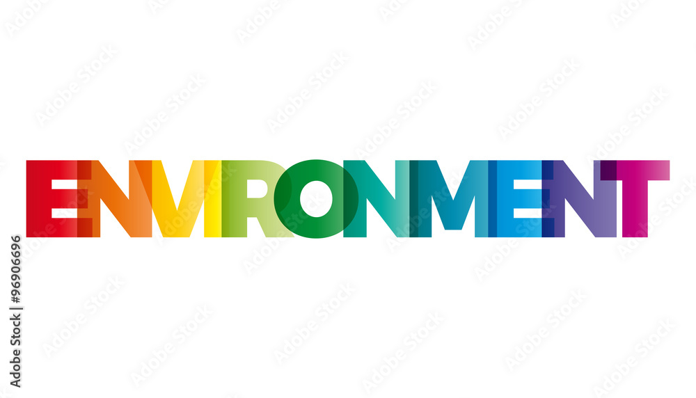 The word Environment. Vector banner with the text colored rainbo The word Environment. Vector banner with the text colored rainbo