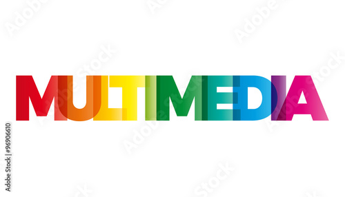 The word Multimedia. Vector banner with the text colored rainbow photo