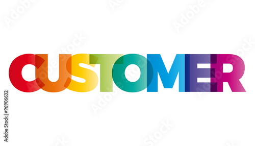 The word Customer. Vector banner with the text colored rainbow.