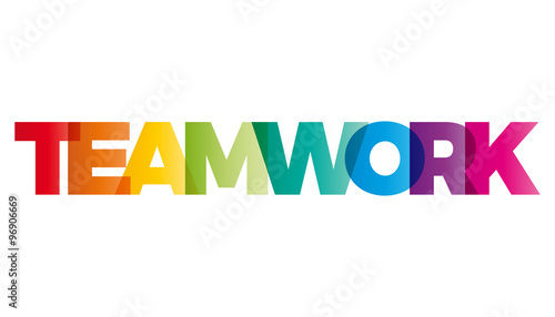 The word Teamwork. Vector banner with the text colored rainbow.