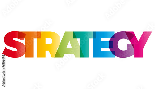 The word Strategy. Vector banner with the text colored rainbow.