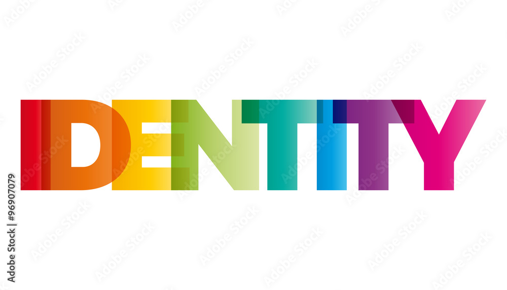 The word Identity. Vector banner with the text colored rainbow. - obrazy, fototapety, plakaty 