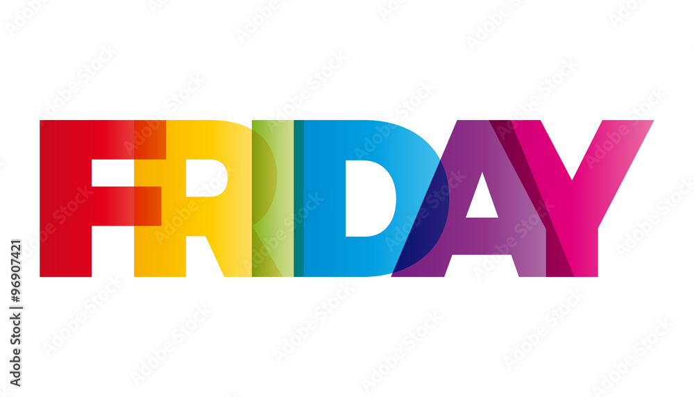 The word Friday. Vector banner with the text colored rainbow. Stock