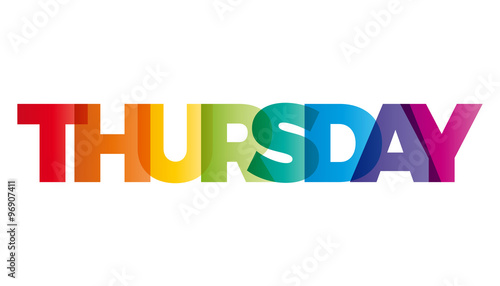 The word Thursday. Vector banner with the text colored rainbow.