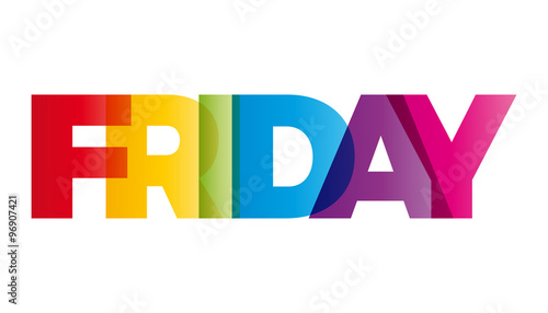 The word Friday. Vector banner with the text colored rainbow.