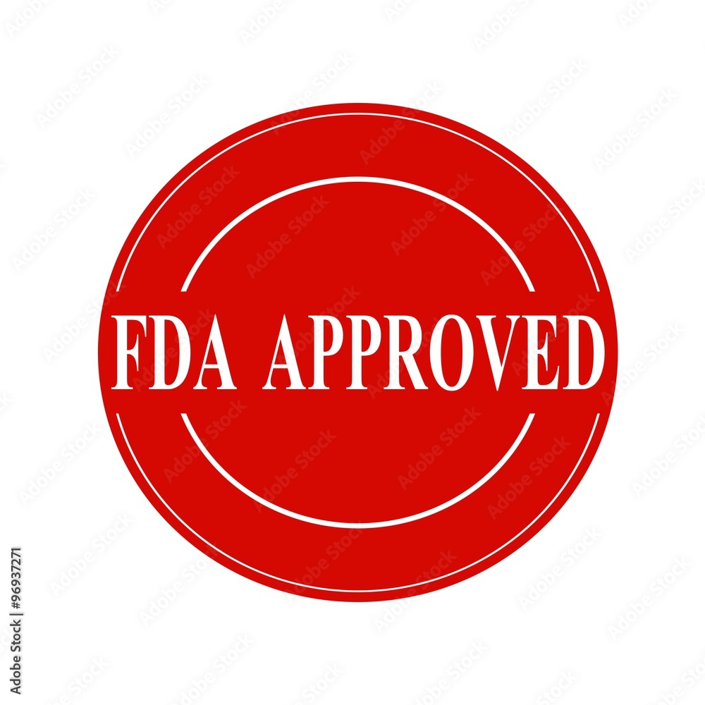 FDA Approved white stamp text on circle on red background FDA Approved white stamp text on circle on red background