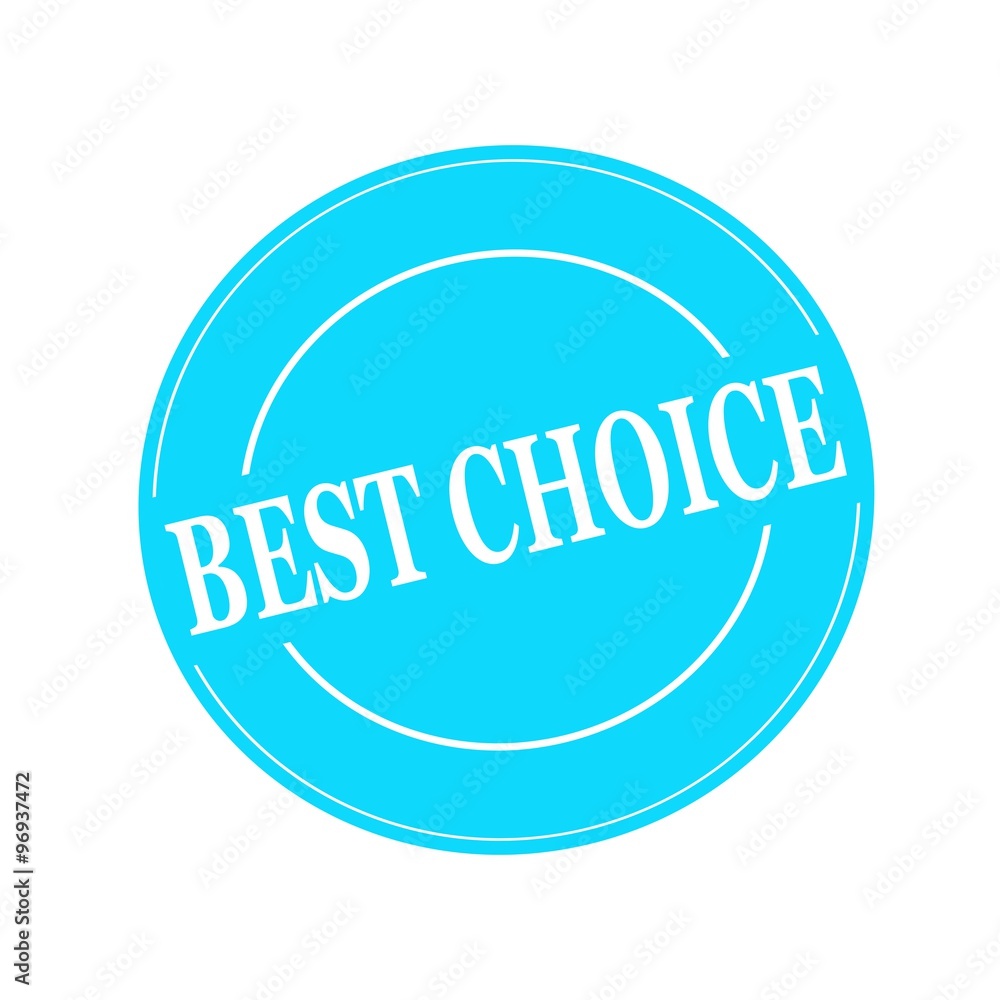 best choice white stamp text on circle on blue background best choice white stamp text on circle on blue background