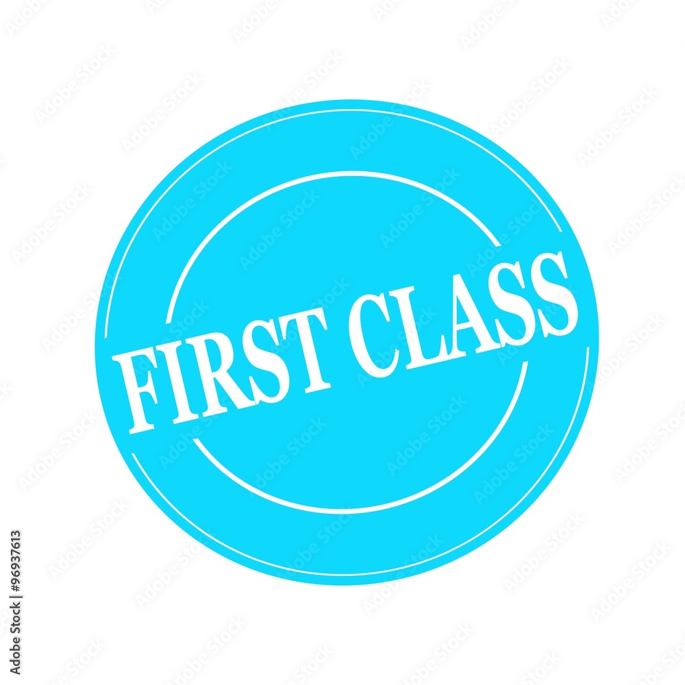 First Class white stamp text on circle on blue background First Class white stamp text on circle on blue background