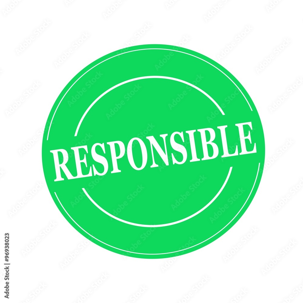 Responsible white stamp text on circle on green background Responsible white stamp text on circle on green background