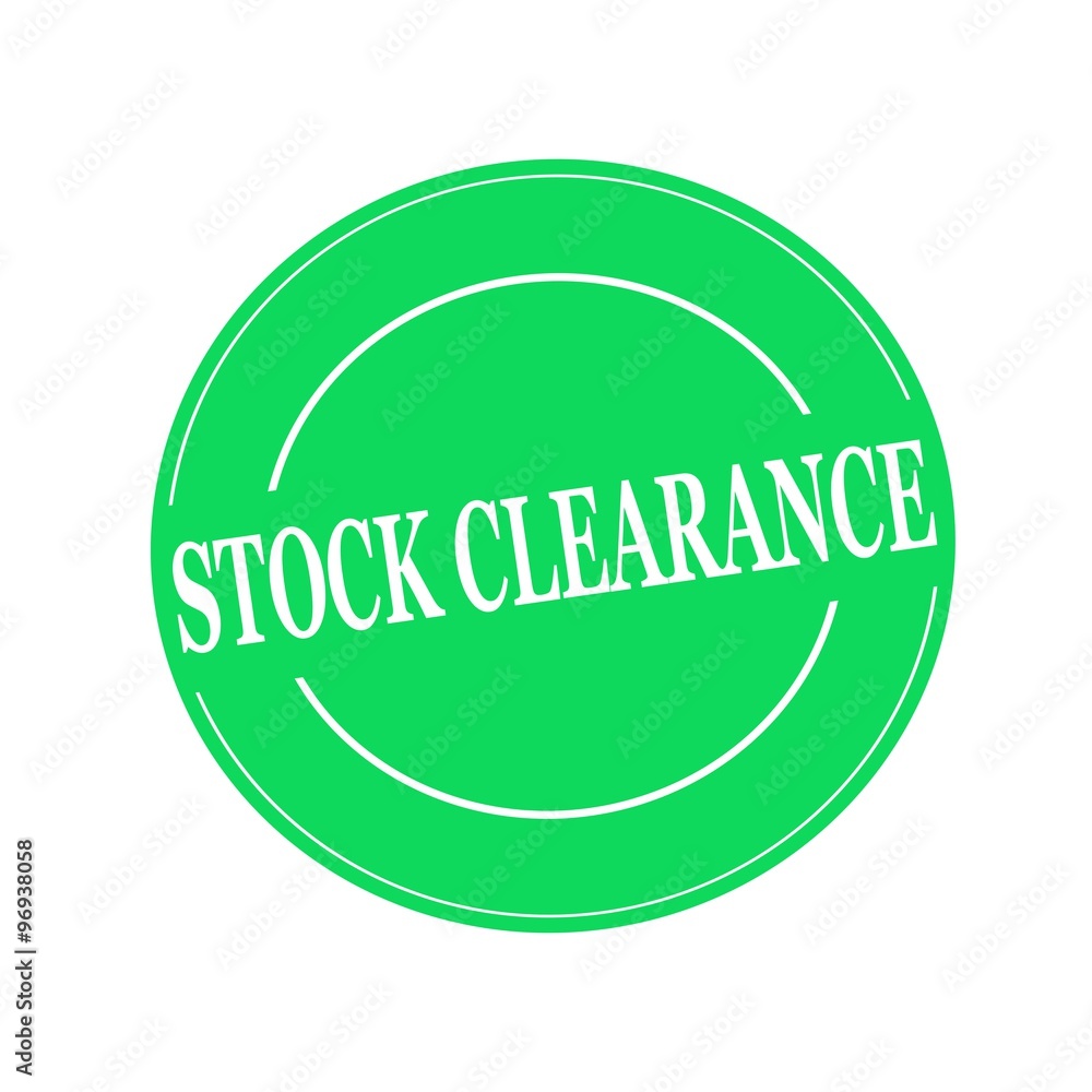 Stock clearance white stamp text on circle on green background Stock clearance white stamp text on circle on green background