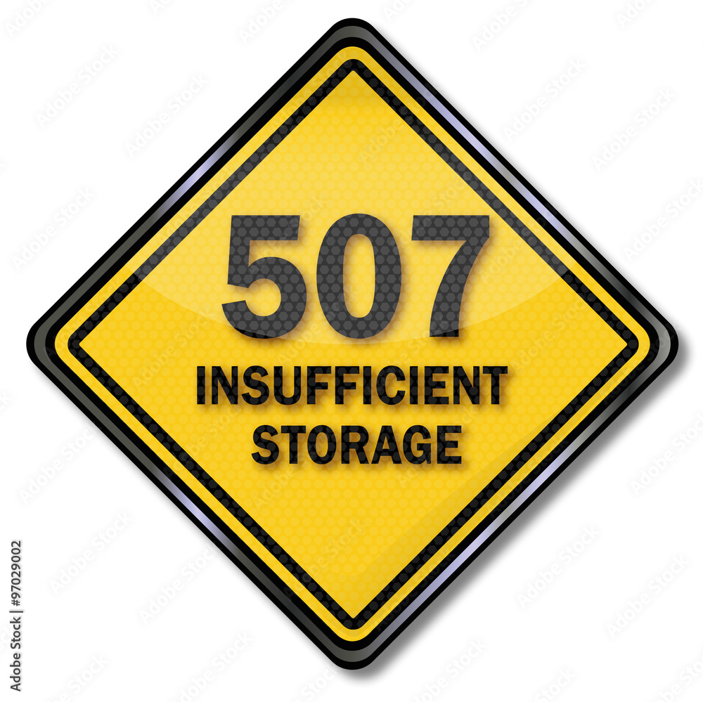Computerschild 507 Insufficient Storage