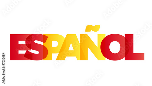 The word Spanish. Vector banner with the text colored rainbow. photo