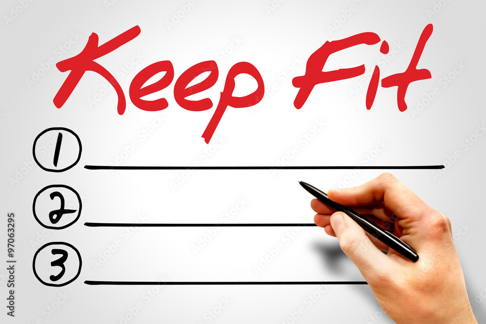 KEEP FIT blank list, health concept KEEP FIT blank list, health concept